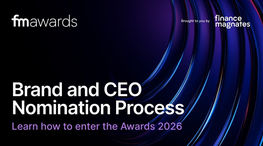 Finance Magnates Awards 2026: Nomination Guide Released