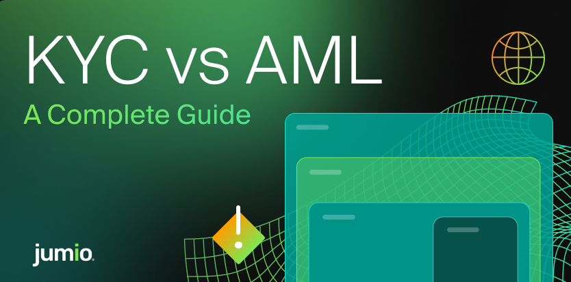 Jumio Explains Key Differences: KYC vs AML Compliance