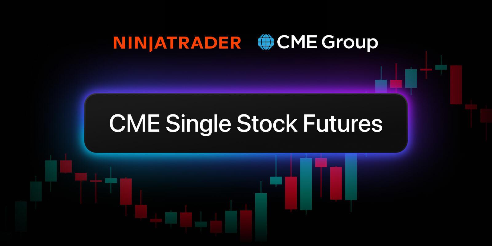 NinjaTrader clients gain direct TradingView access to CME Single Stock Futures