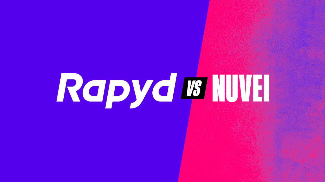 Rapyd vs Nuvei: Evaluating Global Payment Infrastructure Strategies